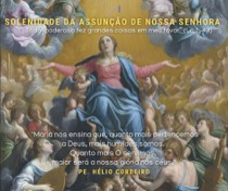 Homilia: Assunção de Nossa Senhora