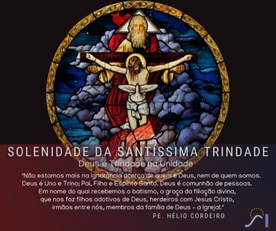 Homilia: Solenidade da Santíssima Trindade