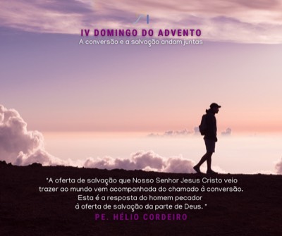 Homilia: IV Domingo do Advento