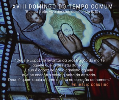 Homilia: 19º Domingo do Tempo Comum